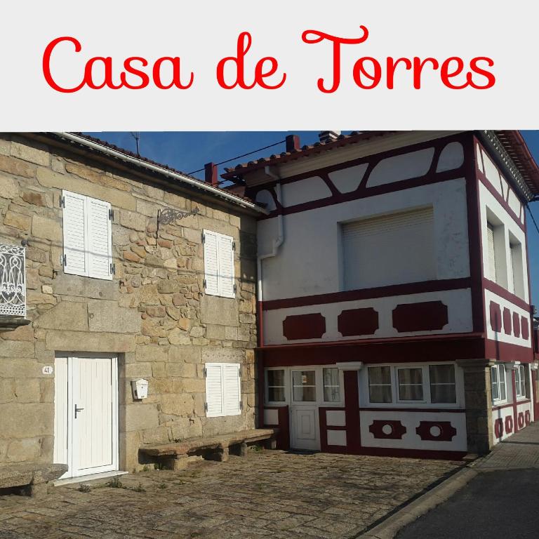 Casa De Torres - Galice