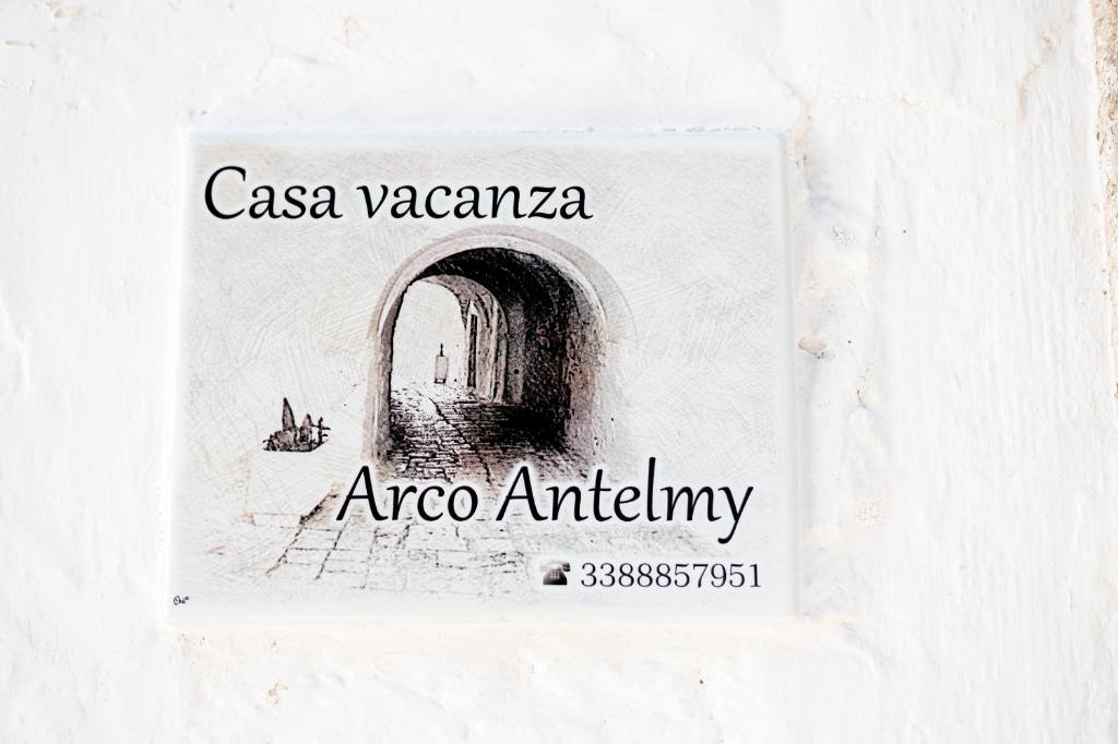 Arco Antelmy - Ceglie Messapica