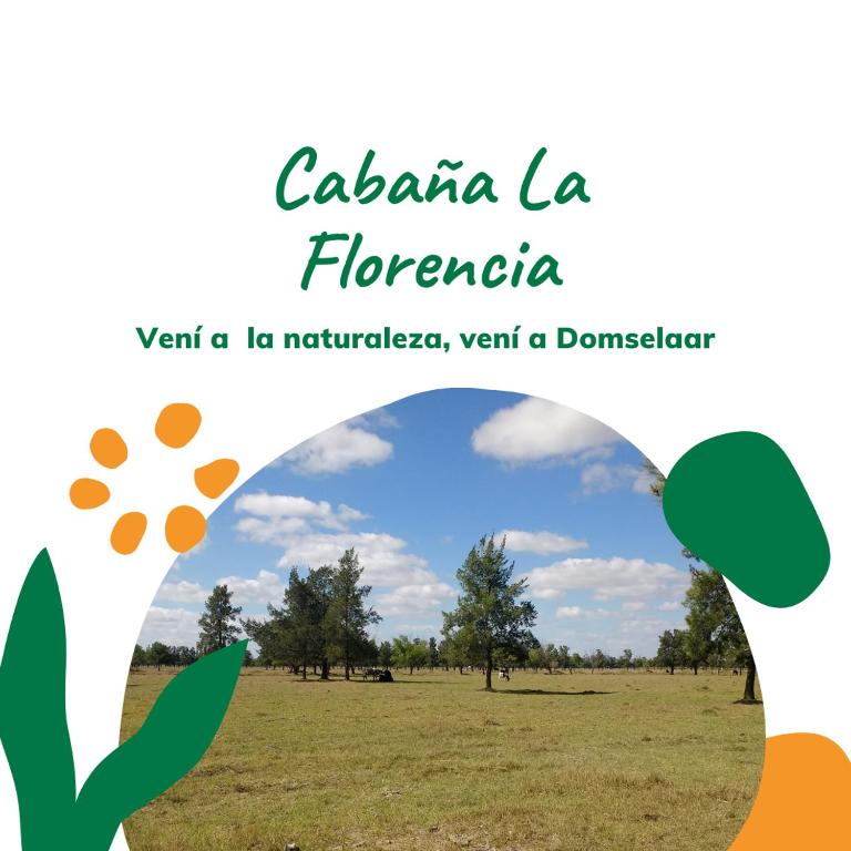 Cabaña La Florencia Domselaar - San Vicente, Argentina