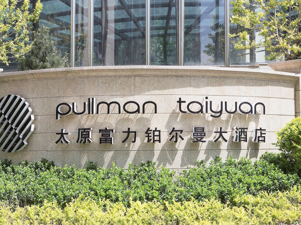 Pullman Taiyuan - Taiyuan