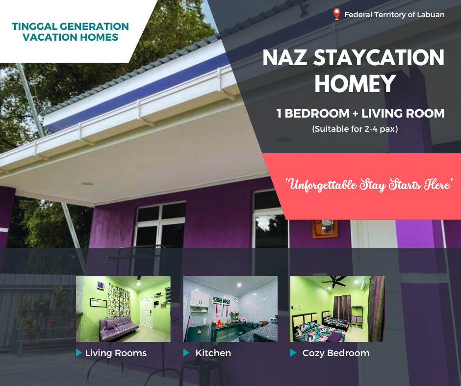 Naz Staycation Homey - Labuan