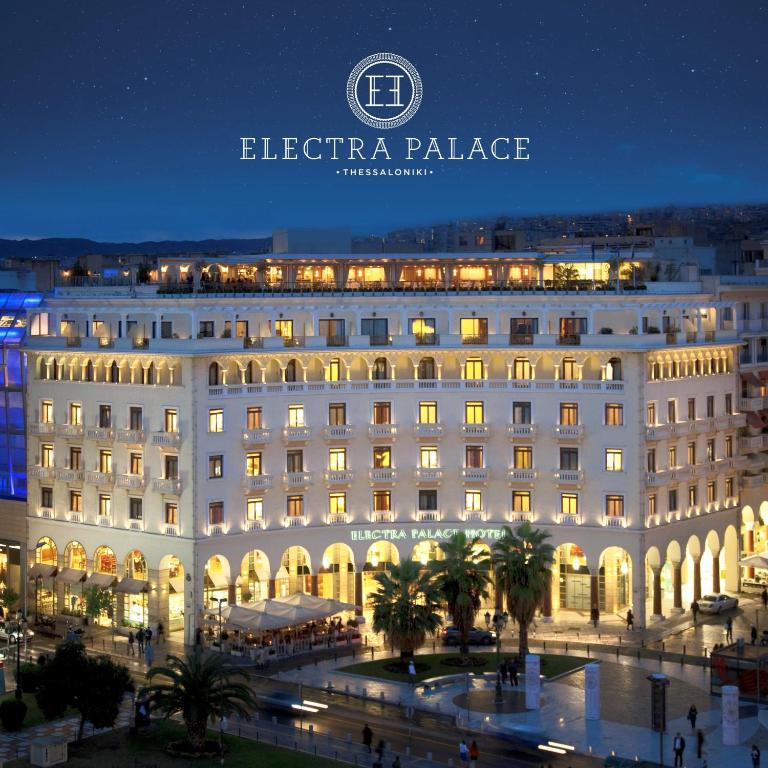 Electra Palace Thessaloniki - Салоники
