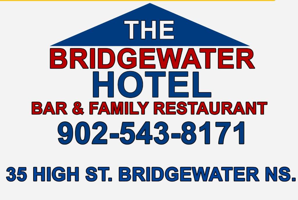 The Bridgewater Hotel - Bridgewater, NS